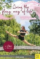 Cover for Stefanie Iser · Living the Flexy Way of Life (Book) (2022)