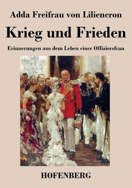 Cover for Adda Freifrau Von Liliencron · Krieg Und Frieden (Pocketbok) (2014)