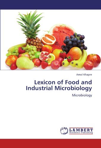 Cover for Amol Khapre · Lexicon of Food and Industrial Microbiology (Pocketbok) (2011)