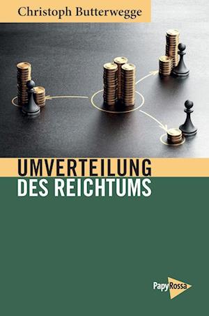 Cover for Christoph Butterwegge · Umverteilung des Reichtums (Buch) (2024)