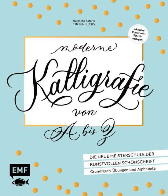 Cover for Safarik · Moderne Kalligrafie von A bis Z (Book)