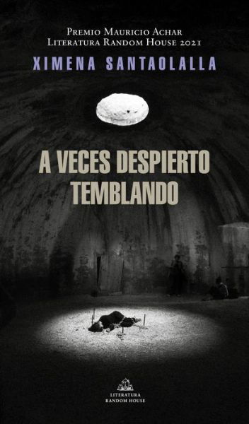 Cover for Ximena Santaolalla Abdo · A veces despierto temblando / Sometimes I Wake Up Shaking (Paperback Book) (2022)