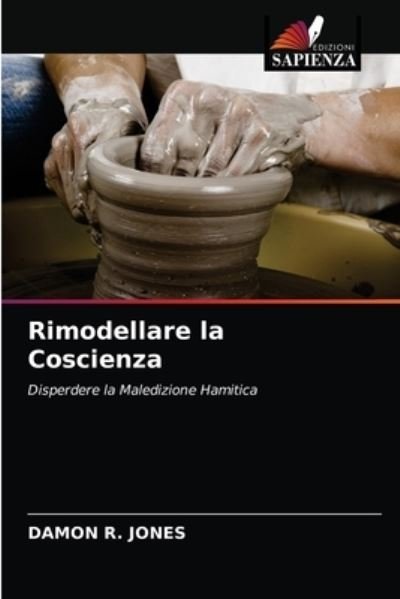 Cover for Jones · Rimodellare la Coscienza (N/A) (2021)