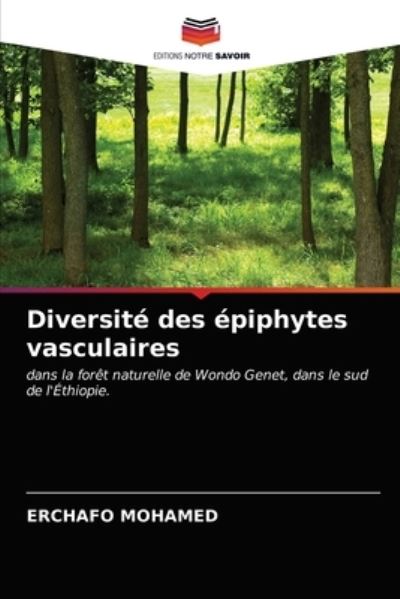 Cover for Erchafo Mohamed · Diversite des epiphytes vasculaires (Paperback Book) (2021)