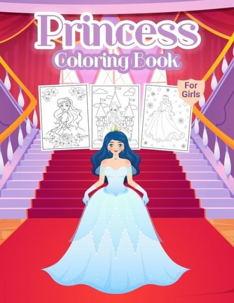 Cover for Bmpublishing · Princess Coloring Book for Girls: Kids Coloring Book Filled with Princesses Designs, Cute Gift for Girls Ages 4-8 (Pocketbok) (2021)
