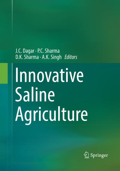 Cover for Innovative Saline Agriculture (Book) [Softcover reprint of the original 1st ed. 2016 edition] (2018)