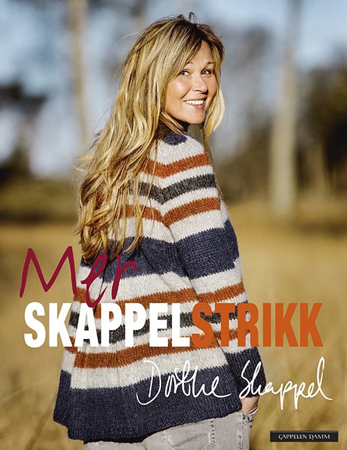 Cover for Dorthe Skappel · Mer Skappelstrikk (Indbundet Bog) (2015)