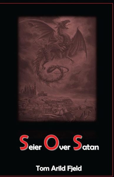 Cover for Tom Arild Fjeld · Seier over Satan (Paperback Book) (2016)