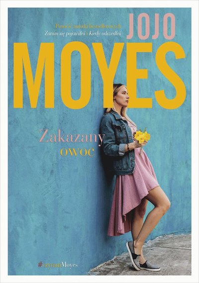 Cover for Jojo Moyes · Zakazany owoc (Paperback Book) (2021)