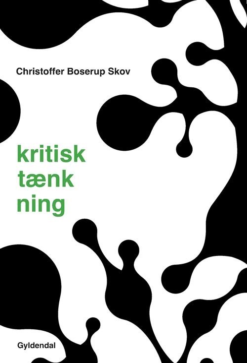 Cover for Christoffer Boserup Skov · Kritisk tænkning (Sewn Spine Book) [1st edition] (2020)