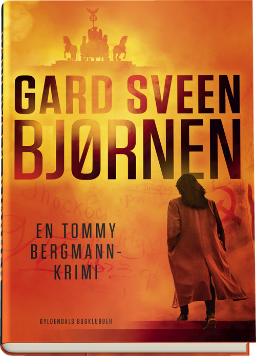 Cover for Gard Sveen · Tommy Bergmann: Bjørnen (Bound Book) [1. Painos] (2019)
