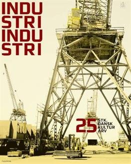 Cover for Inge Adriansen · Industri, Industri (Bound Book) [1e uitgave] [Indbundet] (2007)