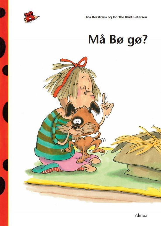 Cover for Dorthe Klint Petersen; Ina Borstrøm · Den første læsning: Den første læsning 0. kl. Lydret fri læsning, Må Bø gø? (Book) [1er édition] (2018)