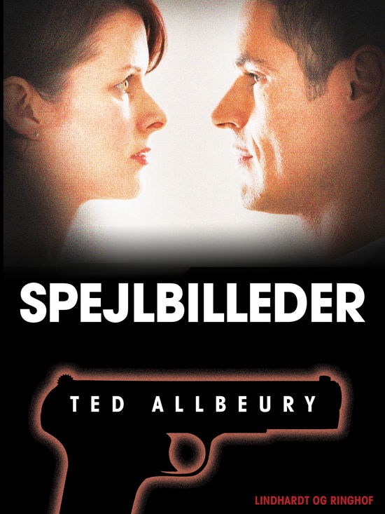 Cover for Ted Allbeury · Spejlbilleder (Hæftet bog) [1. udgave] (2019)