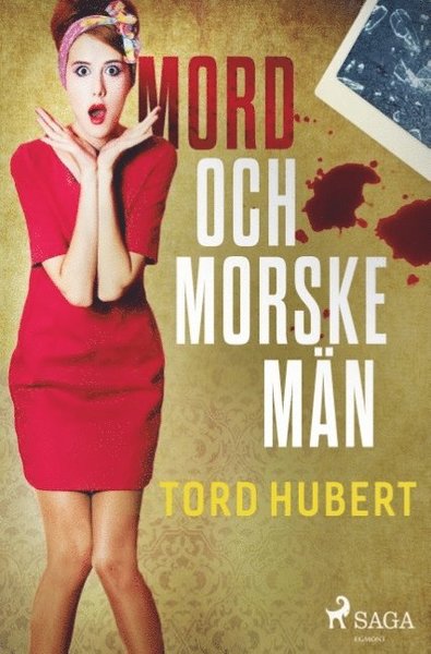 Cover for Tord Hubert · Mord och morske män (Bok) (2019)