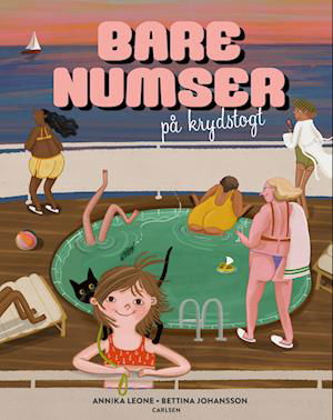 Cover for Annika Leone · Bare numser: Bare numser på krydstogt (Innbunden bok) [1. utgave] (2023)