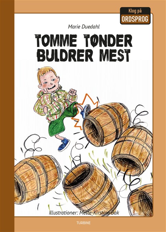 Cover for Marie Duedahl · Klog på ordsprog: Tomme tønder buldrer mest (Innbunden bok) [1. utgave] (2018)