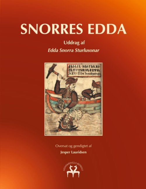 Cover for Jesper Lauridsen; Jesper Lauridsen; Jesper Lauridsen · Snorres Edda (Paperback Bog) [1. udgave] (2020)