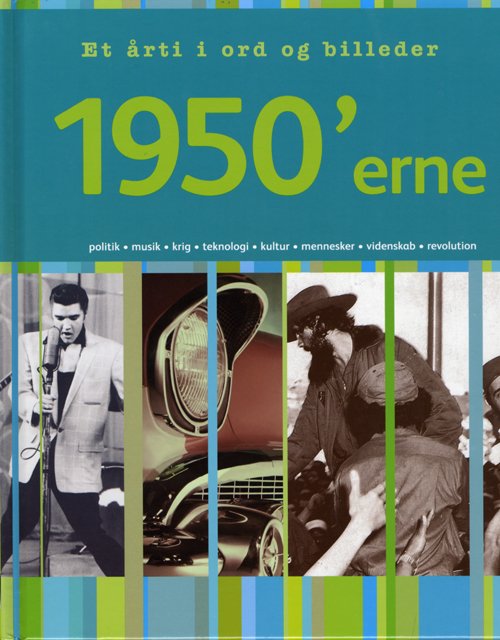 Cover for Paul Harrison · Et årti i ord og billeder: 1950'erne (Gebundesens Buch) [1. Ausgabe] (2009)
