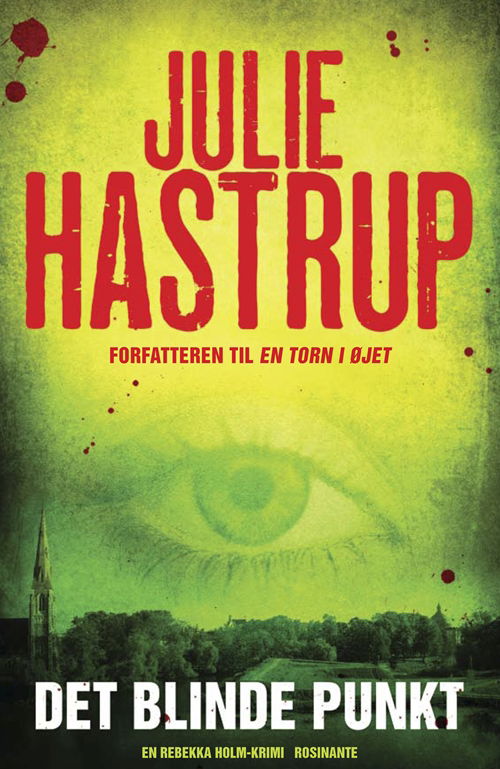 Cover for Julie Hastrup · Det blinde punkt (Innbunden bok) [1. utgave] (2010)