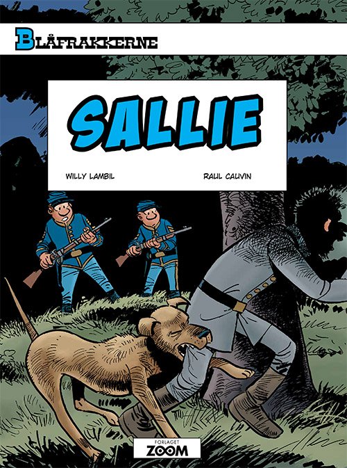 Cover for Raoul Cauvin Lambil · Blåfrakkerne: Blåfrakkerne: Sallie (Sewn Spine Book) [1e uitgave] (2019)
