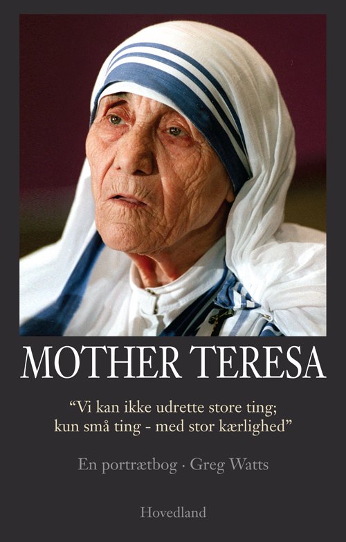 Cover for Greg Watts · Mother Teresa (Sewn Spine Book) [1e uitgave] (2011)