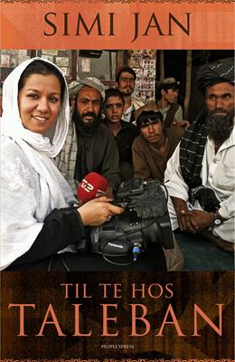 Cover for Simi Jan · Til te hos Taleban (Sewn Spine Book) [1st edition] (2012)