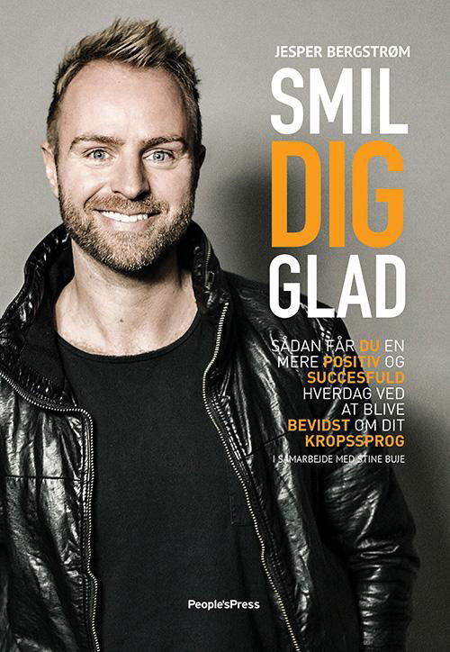 Cover for Jesper Bergstrøm · Smil dig glad (Hæftet bog) [1. udgave] (2017)