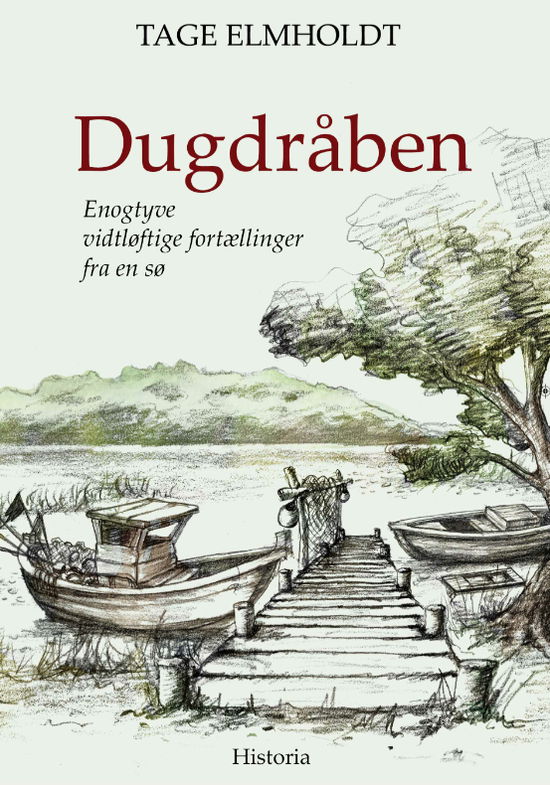 Cover for Tage Elmholdt · Dugdråben (Heftet bok) [1. utgave] (2014)