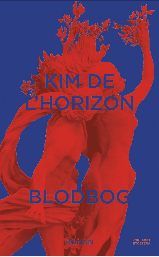 Cover for Kim de l'Horizon · Blodbog (Bound Book) [1º edição] (2024)