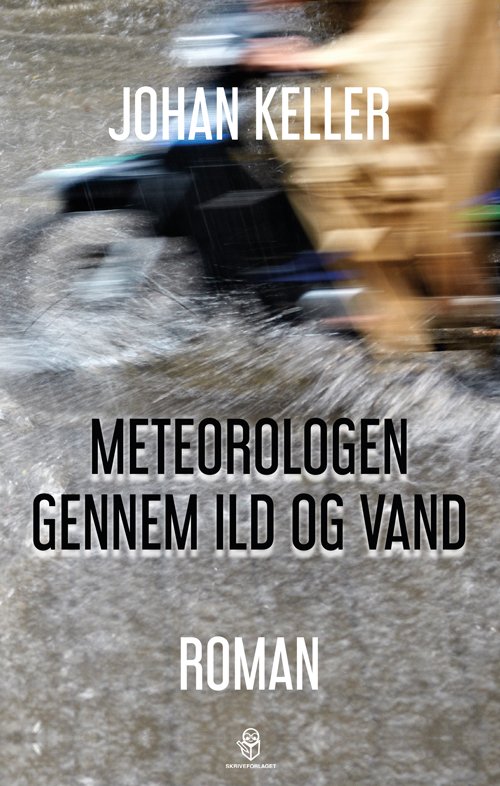 Cover for Johan Keller · Meteorologen gennem ild og vand (Sewn Spine Book) [1st edition] (2021)