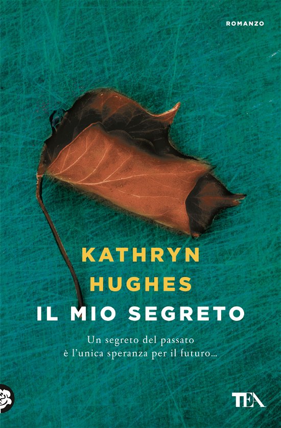 Cover for Kathryn Hughes · Il Mio Segreto (Bog)