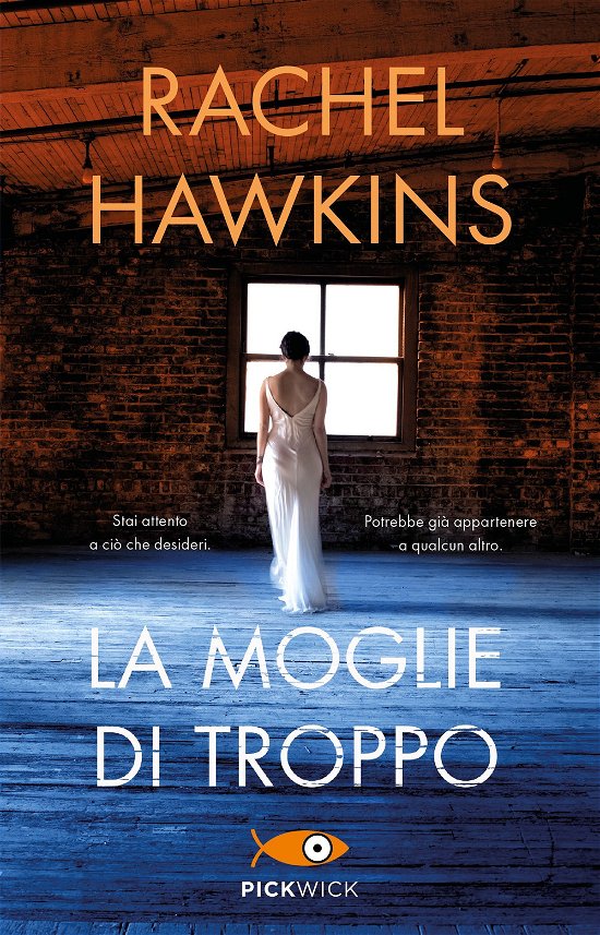 Cover for Rachel Hawkins · La Moglie Di Troppo (Buch)