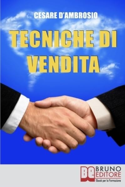 Cover for Cesare D'Ambrosio · Tecniche di Vendita (Paperback Book) (2021)