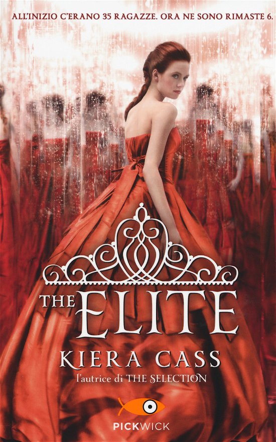 Cover for Kiera Cass · The Elite (Buch)
