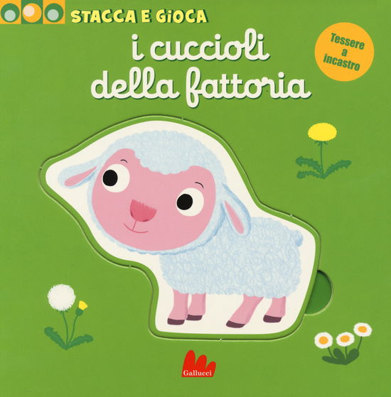 Cover for Nathalie Choux · I Cuccioli Della Fattoria. Stacca E Gioca. Ediz. A Colori (Book)