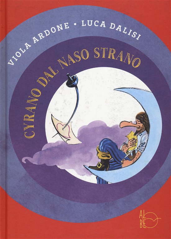 Cover for Viola Ardone · Cyrano Dal Naso Strano. Nuova Ediz. (Bok)