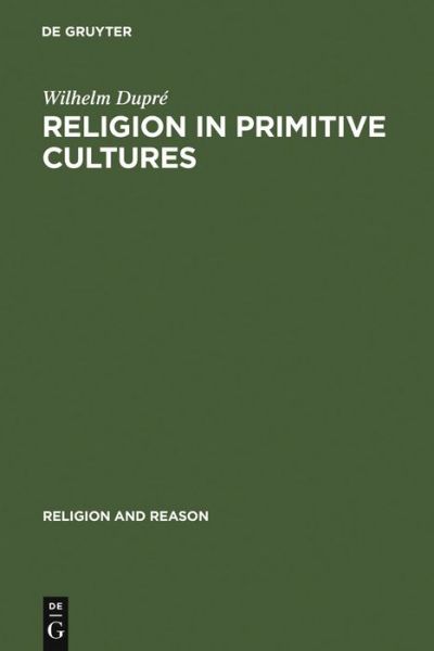 Cover for Dupré · Religion in Primitive Cultures (Book) (1975)