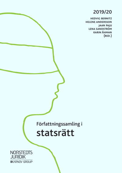 Författningssamling i statsrätt - Karin Åhman - Bücher - Norstedts Juridik AB - 9789139209317 - 19. August 2019