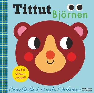 Cover for Ingela P. Arrhenius · Tittut Björnen (Board book) (2020)