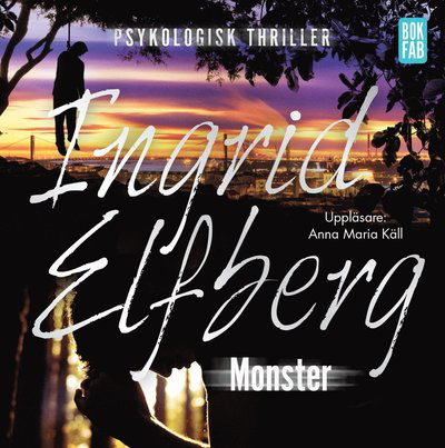 Cover for Ingrid Elfberg · Monster (MP3-CD) (2016)