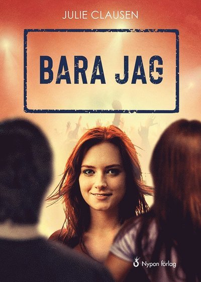 Cover for Julie Clausen · UNG: Bara jag (Indbundet Bog) (2020)