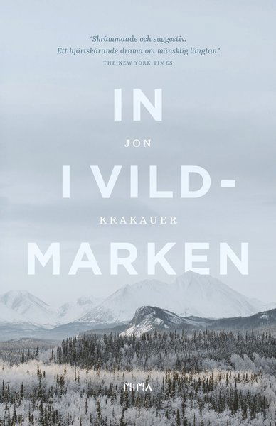 Cover for Jon Krakauer · In i vildmarken (Gebundesens Buch) (2018)