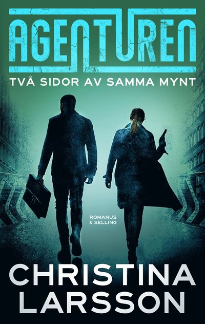 Cover for Christina Larsson · Två sidor av samma mynt (ePUB) (2022)