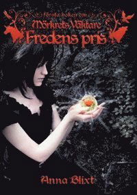 Cover for Anna Blixt · Mörkrets väktare: Fredens pris (Book) (2012)