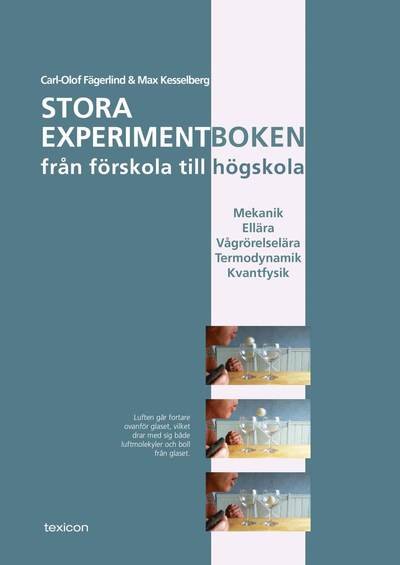Cover for Carl-Olof Fägerlind · Stora experimentboken från förskola till högskola (Bound Book) (2016)