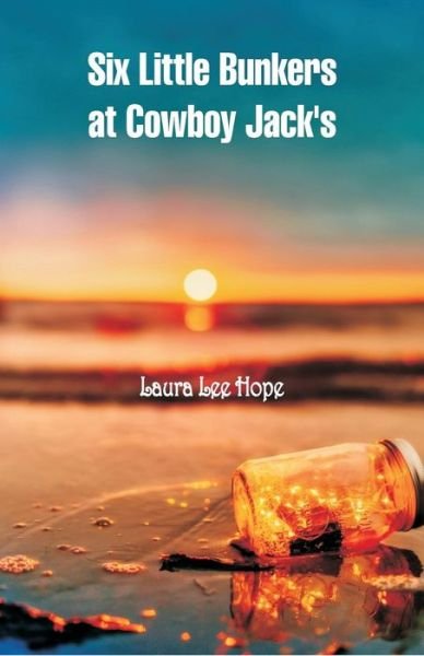 Cover for Laura Lee Hope · Six Little Bunkers at Cowboy Jack's (Taschenbuch) (2018)