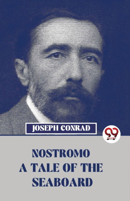 Cover for Joseph Conrad · Nostromo a Tale of the Seaboard (Paperback Book) (2023)