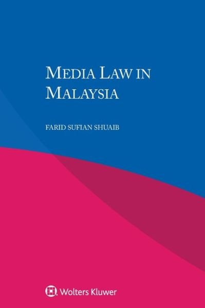 Farid Sufian Shuaib · Media Law in Malaysia (Pocketbok) (2019)