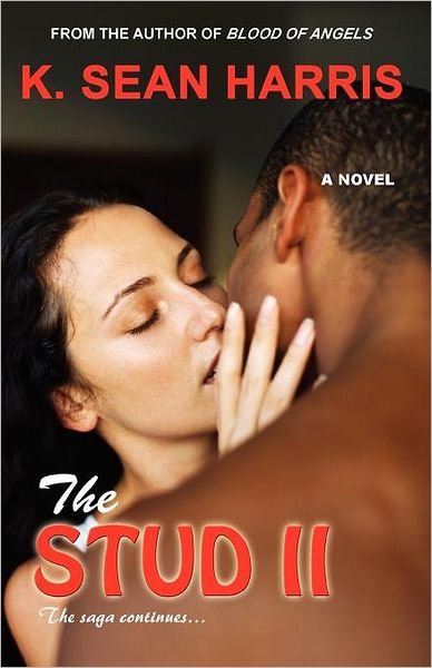 Cover for K. Sean Harris · The Stud Ii (Paperback Book) (2010)